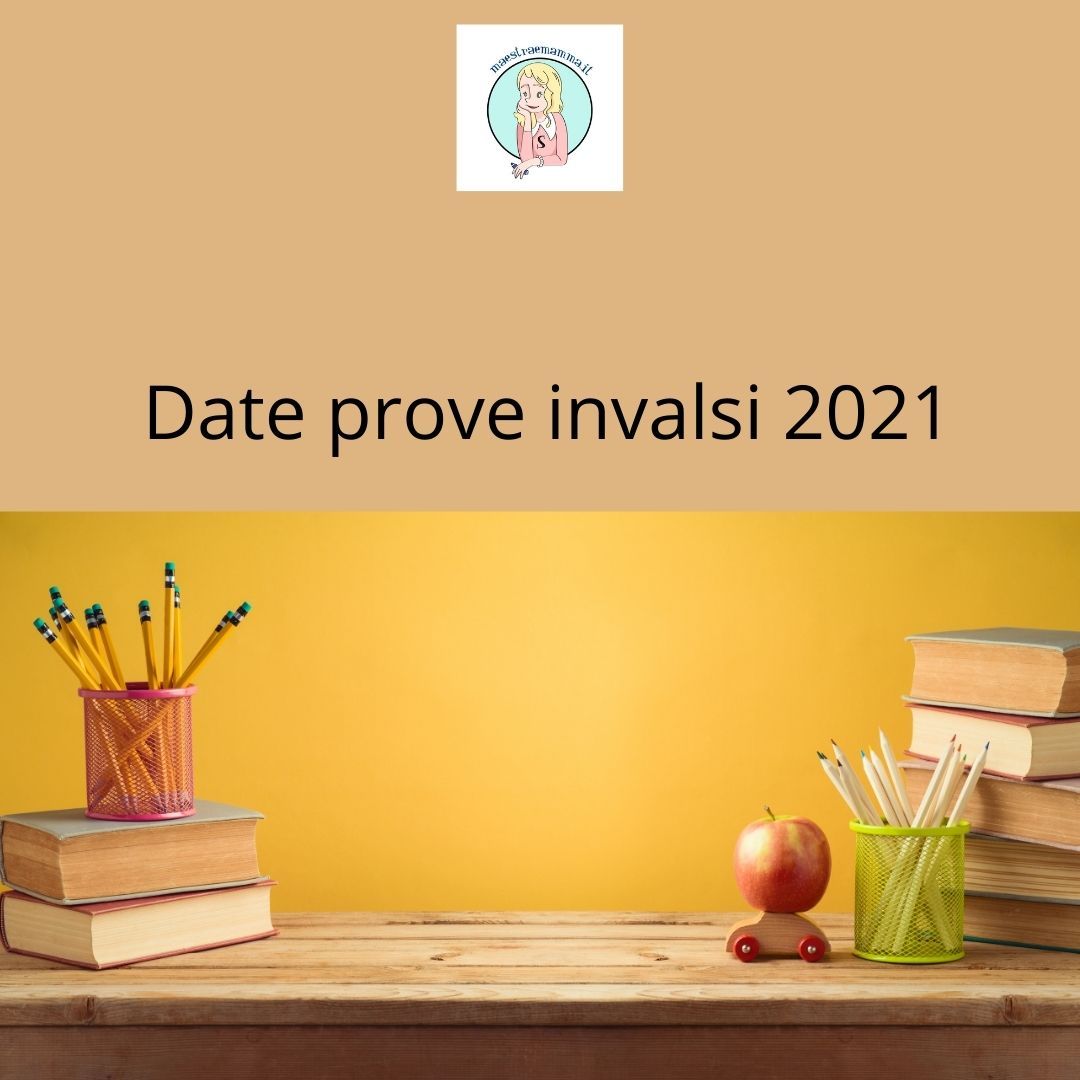 Date prove invalsi 2021