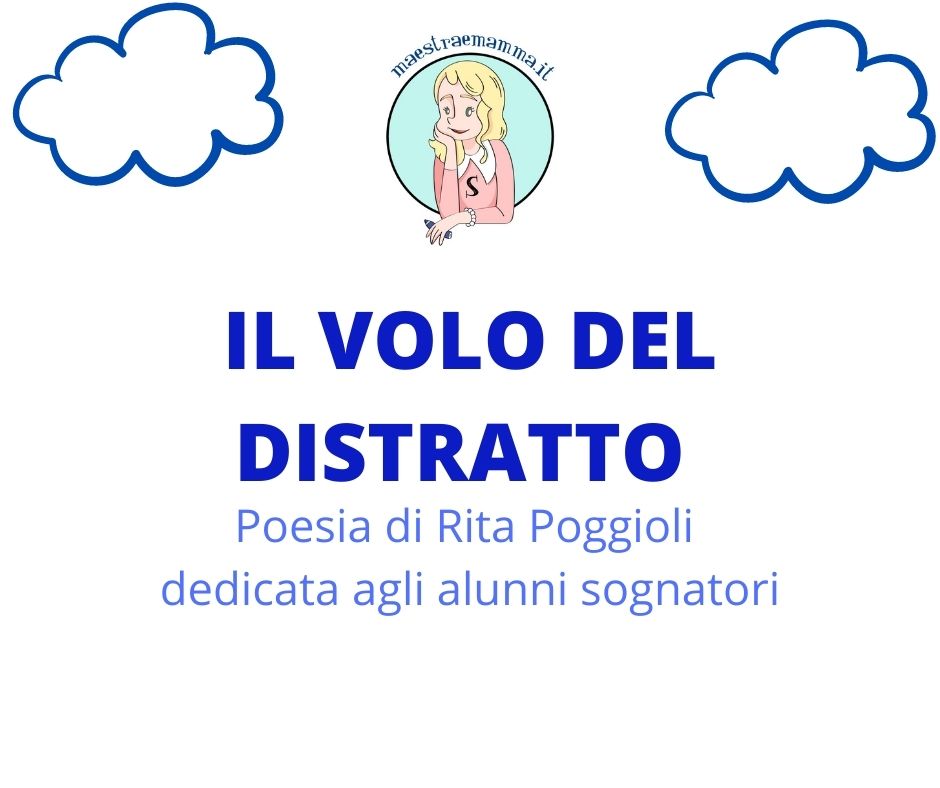 IL VOLO DEL DISTRATTO – poesia di Rita Poggioli