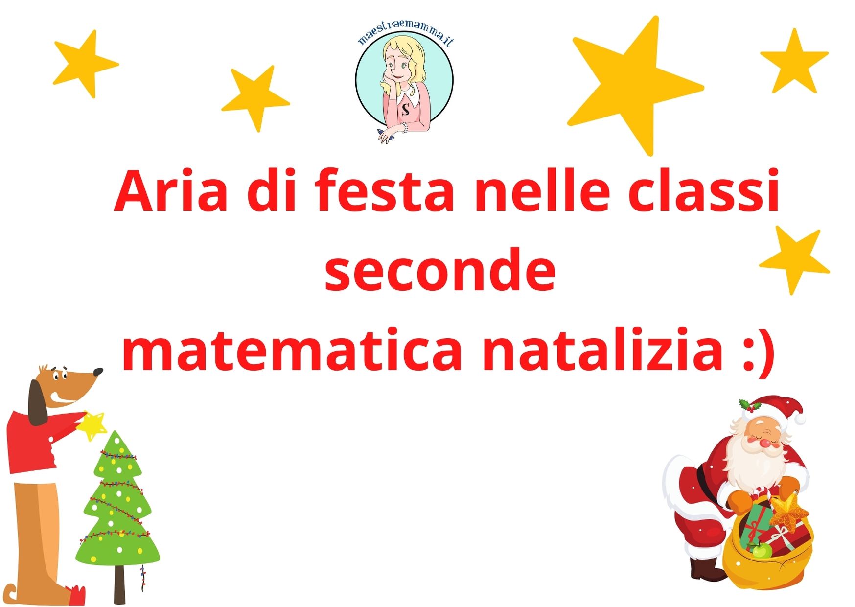 Natale e matematica: MateNatale classe seconda con schede della maestra Pilly